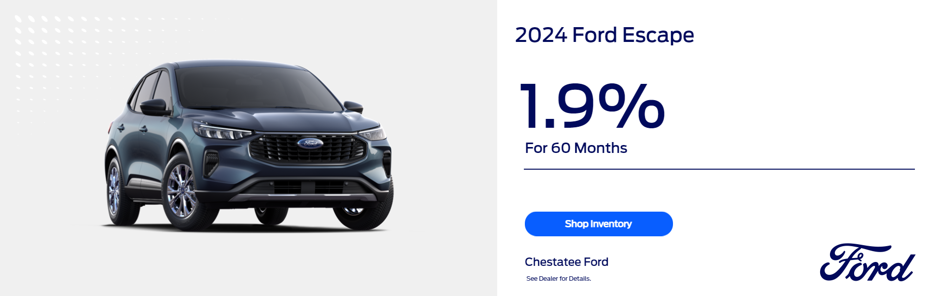 1.9% for 60 months Ford Escape